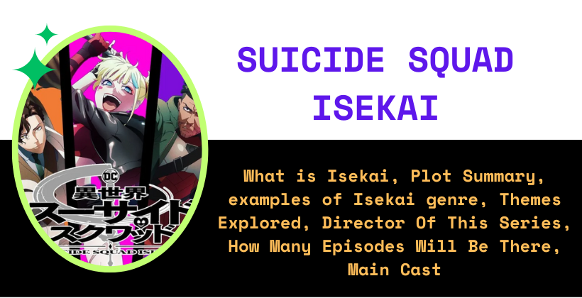 Suicide Squad Isekai anime